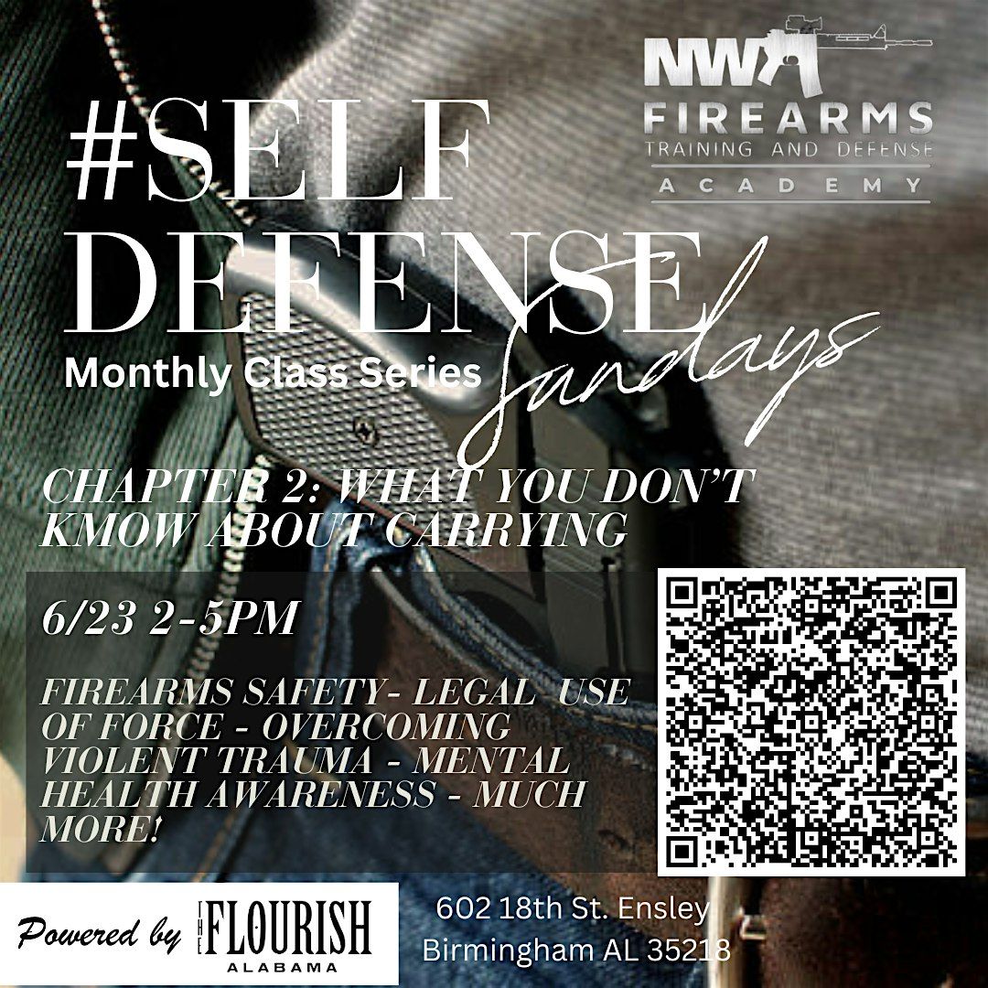 NWA Firearms Training and Defense Academy Presents: #SelfDefenseSundays