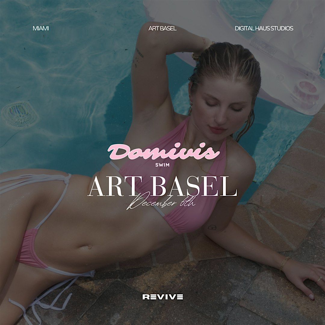 Domivis Swim x Art Basel