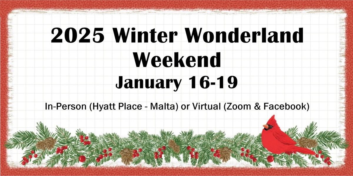 Winter Wonderland Weekend 2025