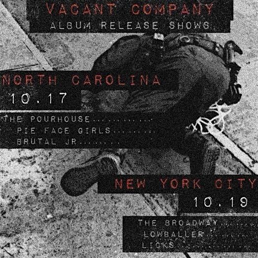 Vacant Company w\/ Lowballer + Licks