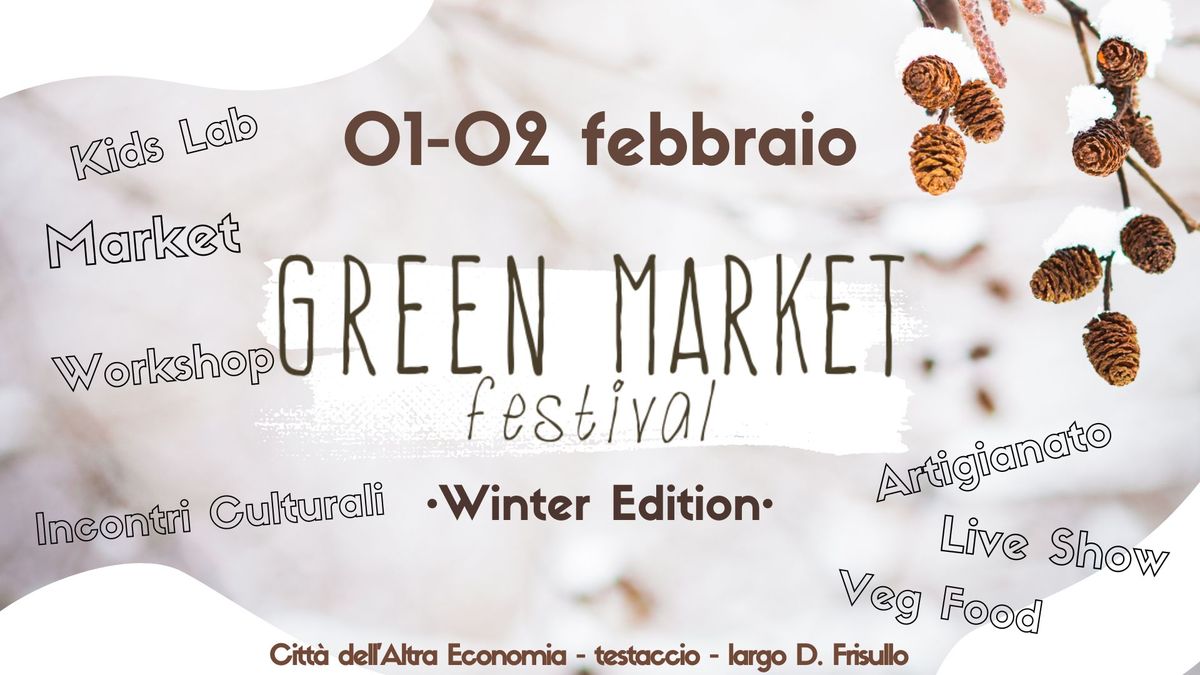 Green Market Festival - Winter Edition