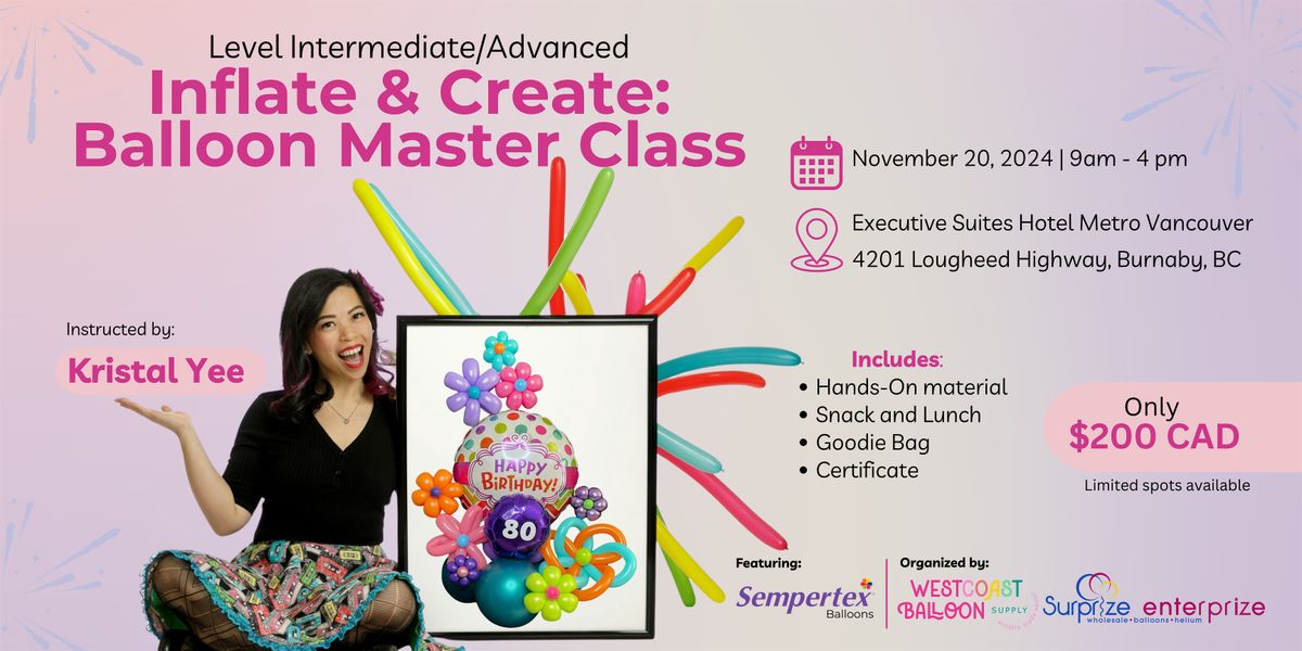 Inflate & Create: Balloon Master Class