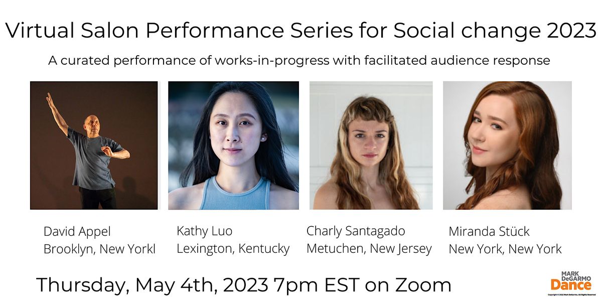 MDD's Virtual Salon Performance Series for Social Change: May 4th, 2023