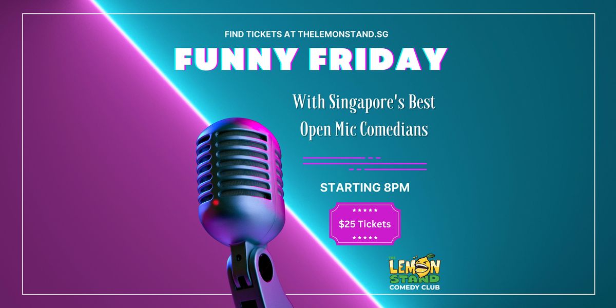 Funny Friday @ The Lemon Stand Comedy Club