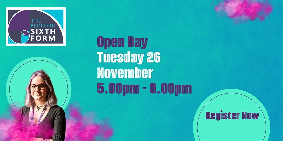 The Bedford Sixth Form November Open Day