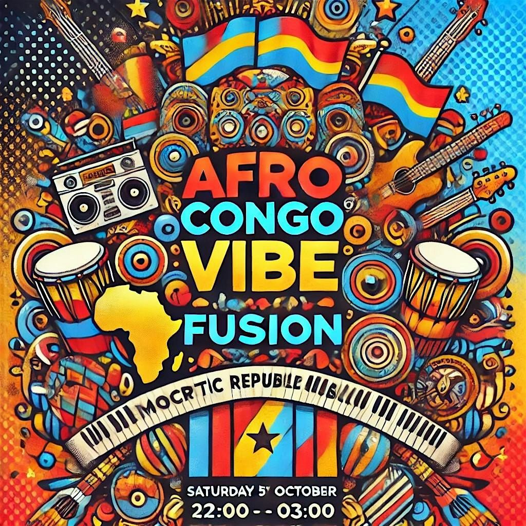 Afro CongoVibe Fusion | Manchester|Afro-congo, Soukous, Afrobeat, Bongo Flav