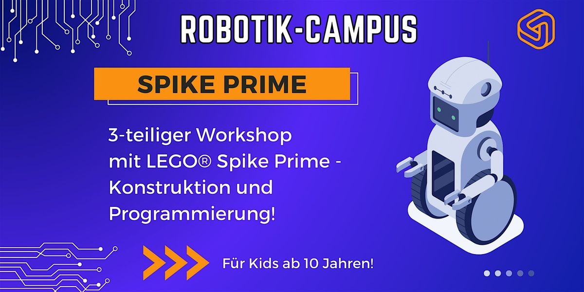 FabLabKids: RobotikCampus - LEGO Spike Prime, 3-t\u00e4gig