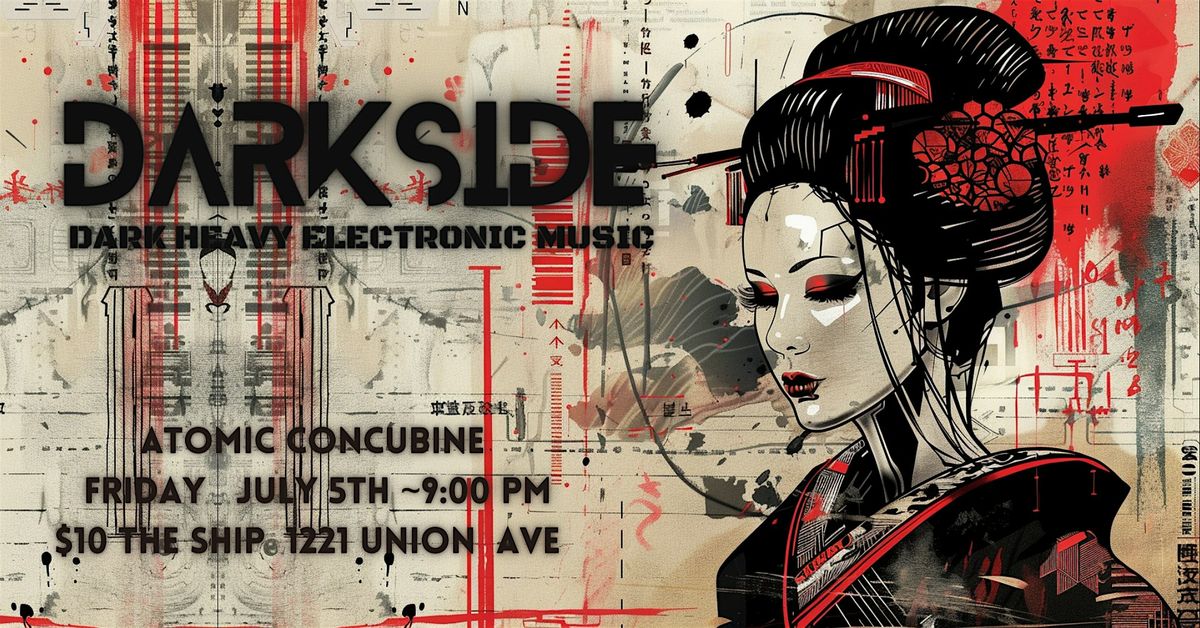 Darkside: Atomic Concubine