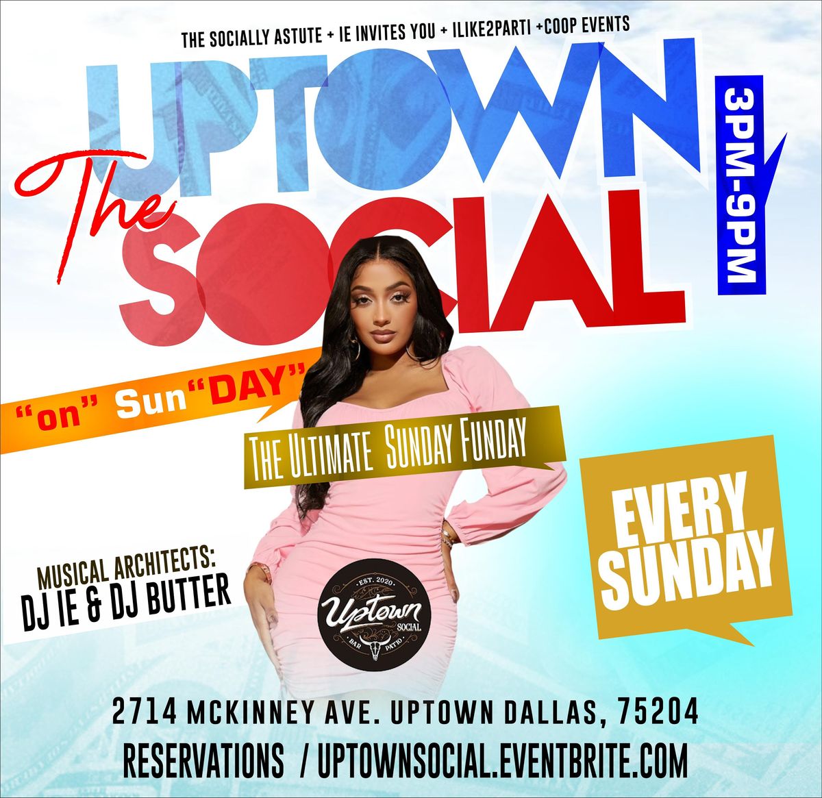 The UPtown Social on Sun"DAY" at UPtown Social