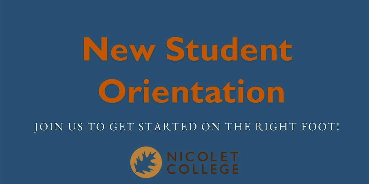 New Student Orientation: Spring Term 2025!