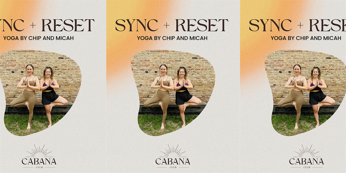 Sync + Reset Rooftop Yoga by Chip & Micah of the Collectivenergy Crew