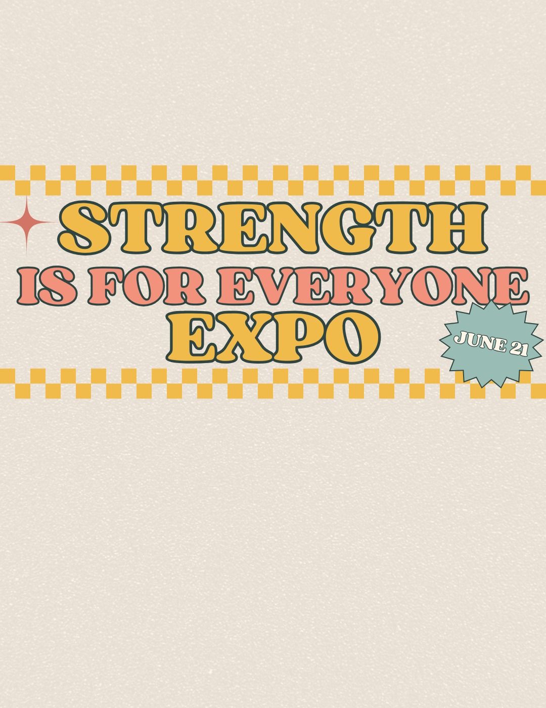 Strength Is For Everyone Expo