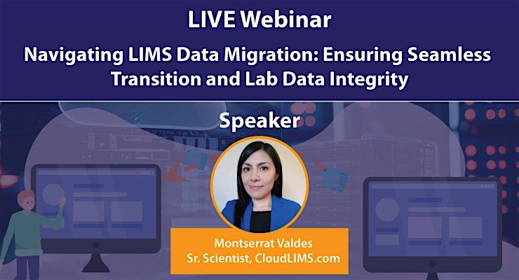 LIMS Data Migration: Ensuring Seamless Transition & Lab Data Integrity