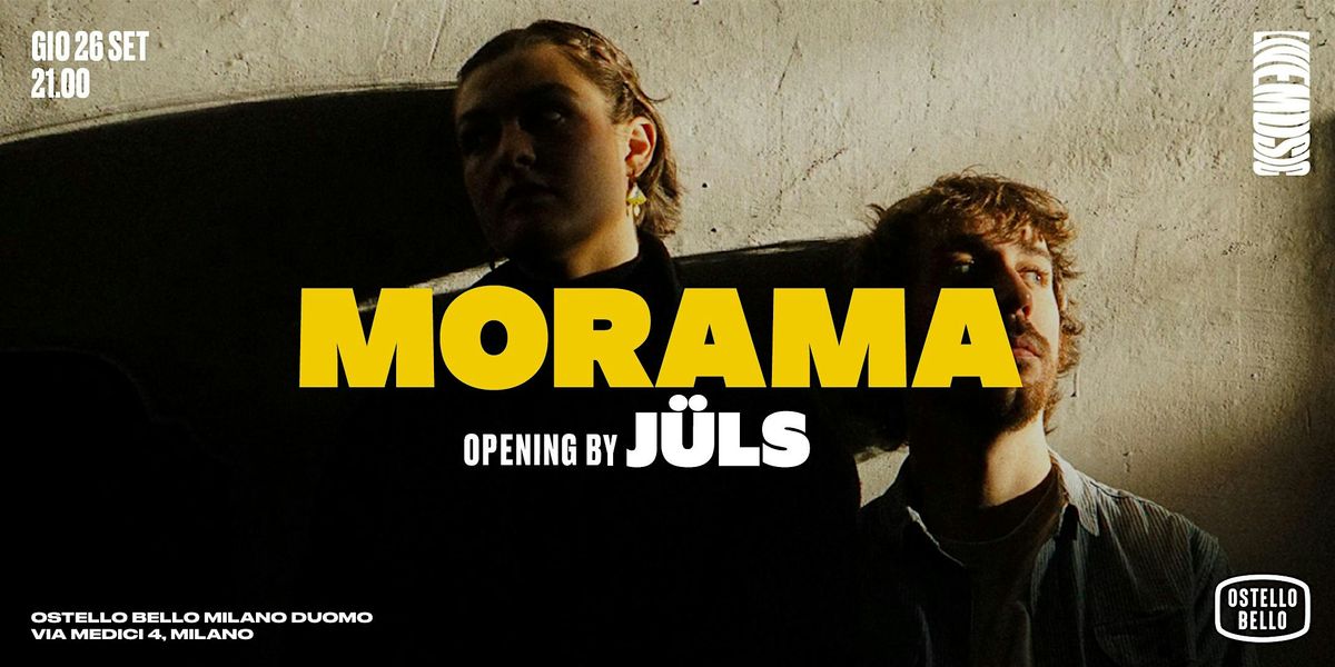 J\u00fcLS opening \u2022 Morama LIVEMUSIC! \u2022  Ostello Bello Milano Duomo