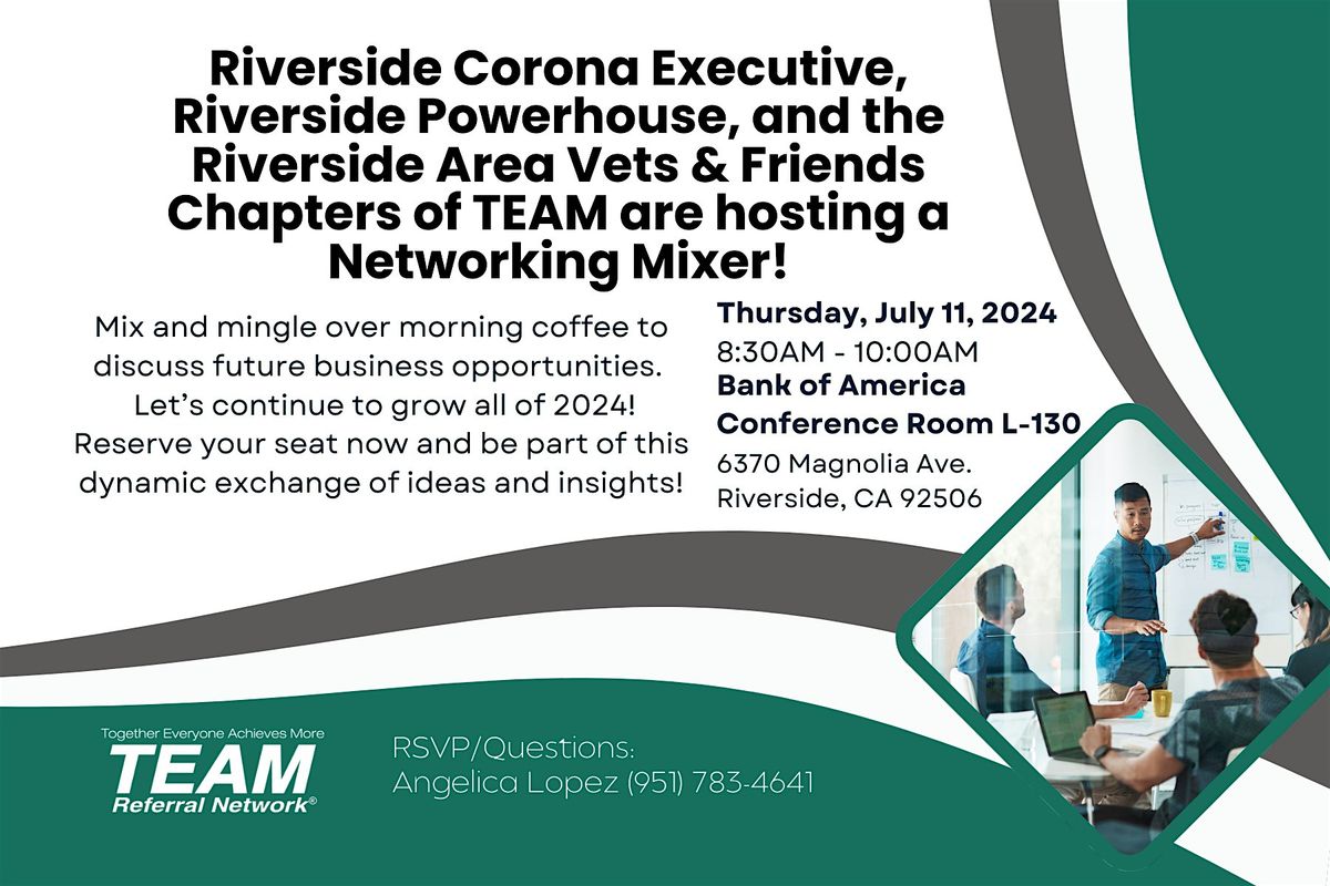 Riverside Area Multi-Chapter of TEAM Networking Mixer