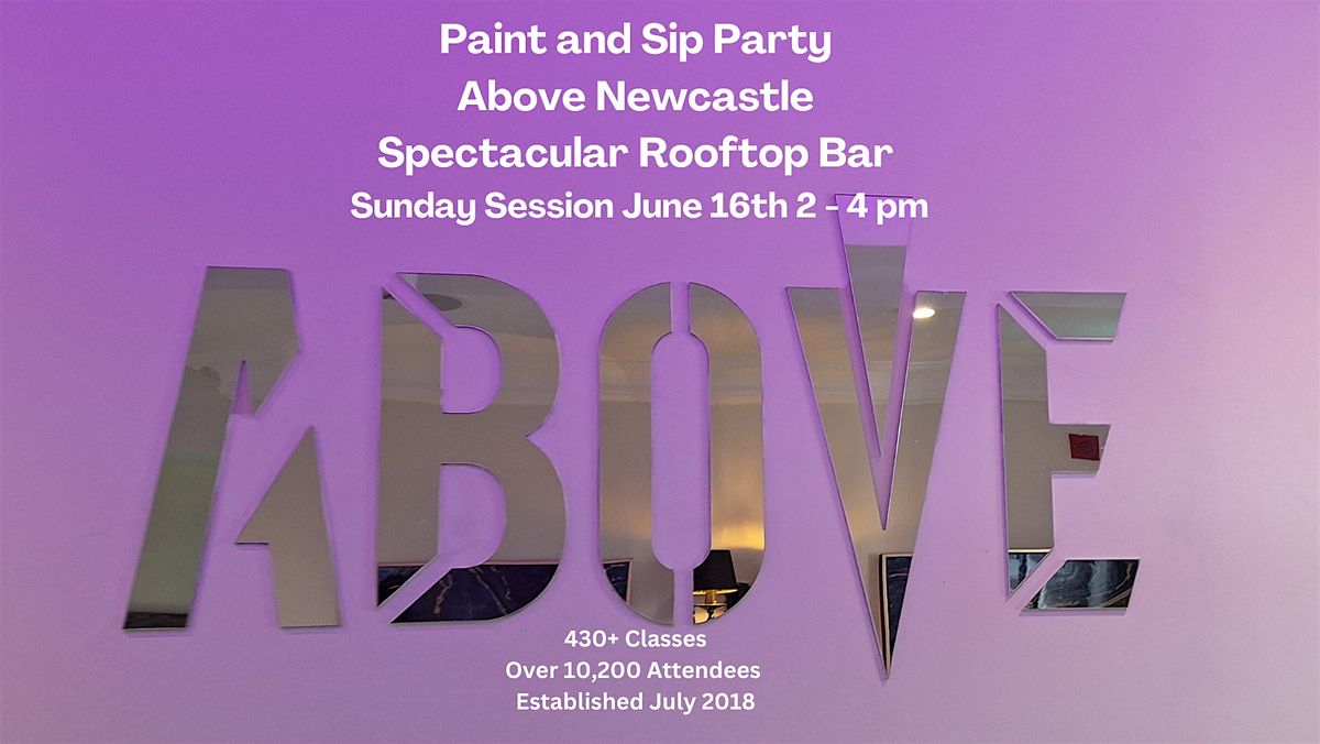 Paint Sip Party Above Newcastle