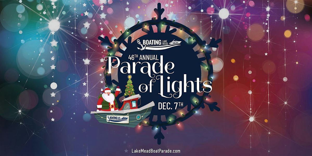 46th Annual Parade of Lights