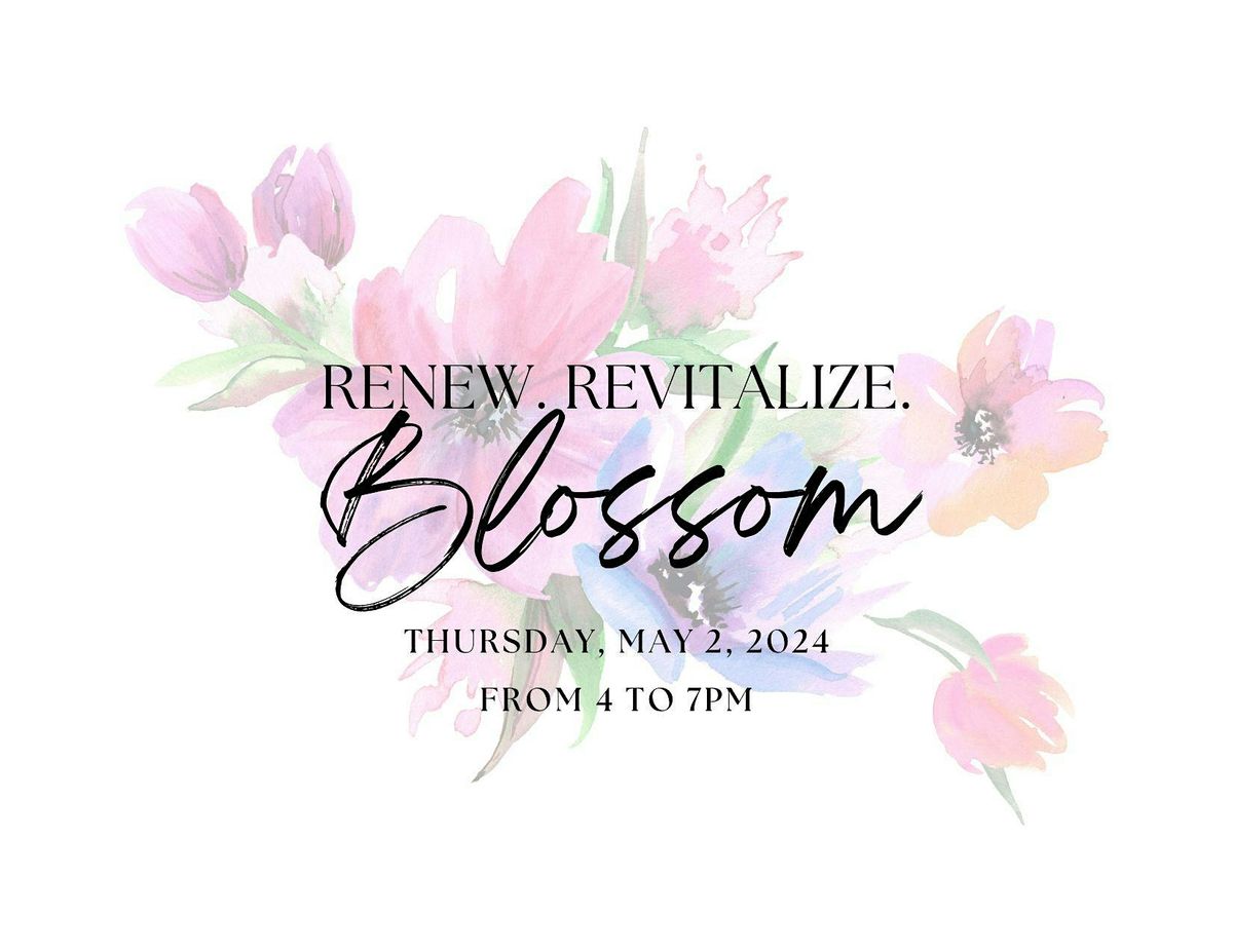 Renew. Revitalize. Blossom