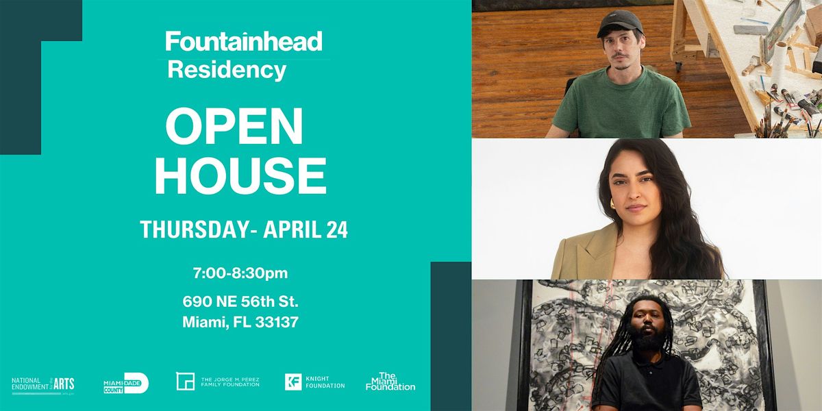 Fountainhead Residency Open House: Session 3