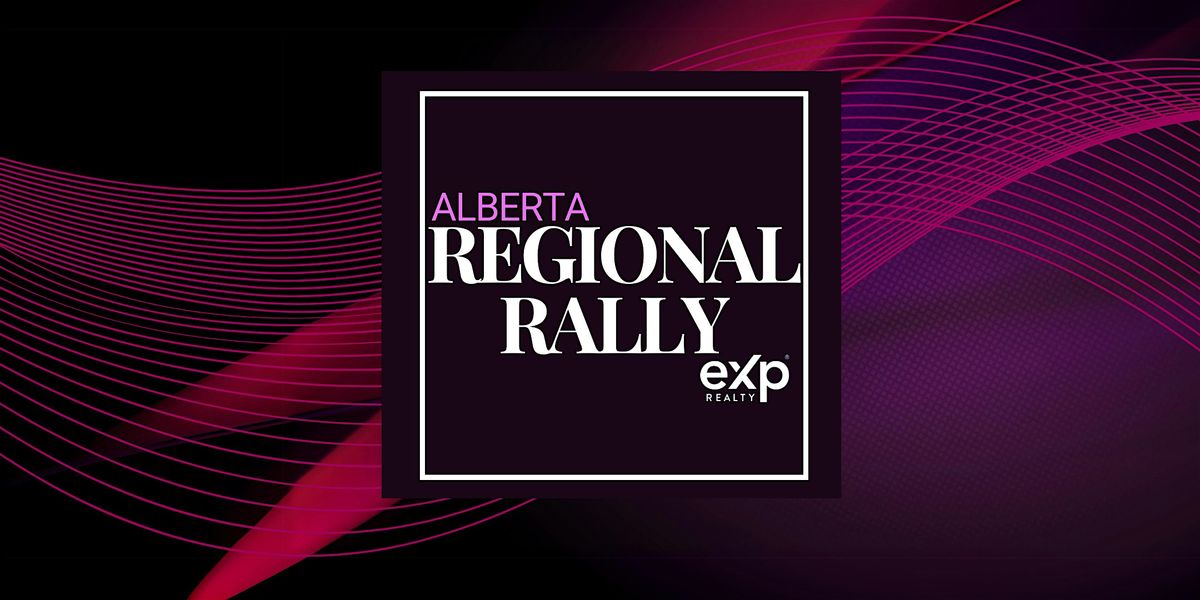 eXp Realty Alberta Regional Rally