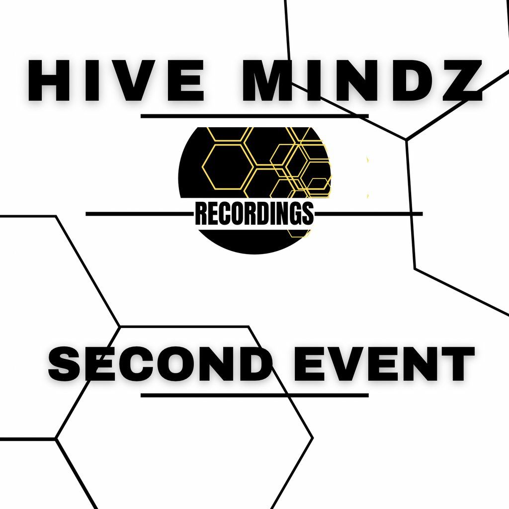 Hive Mindz Second Event