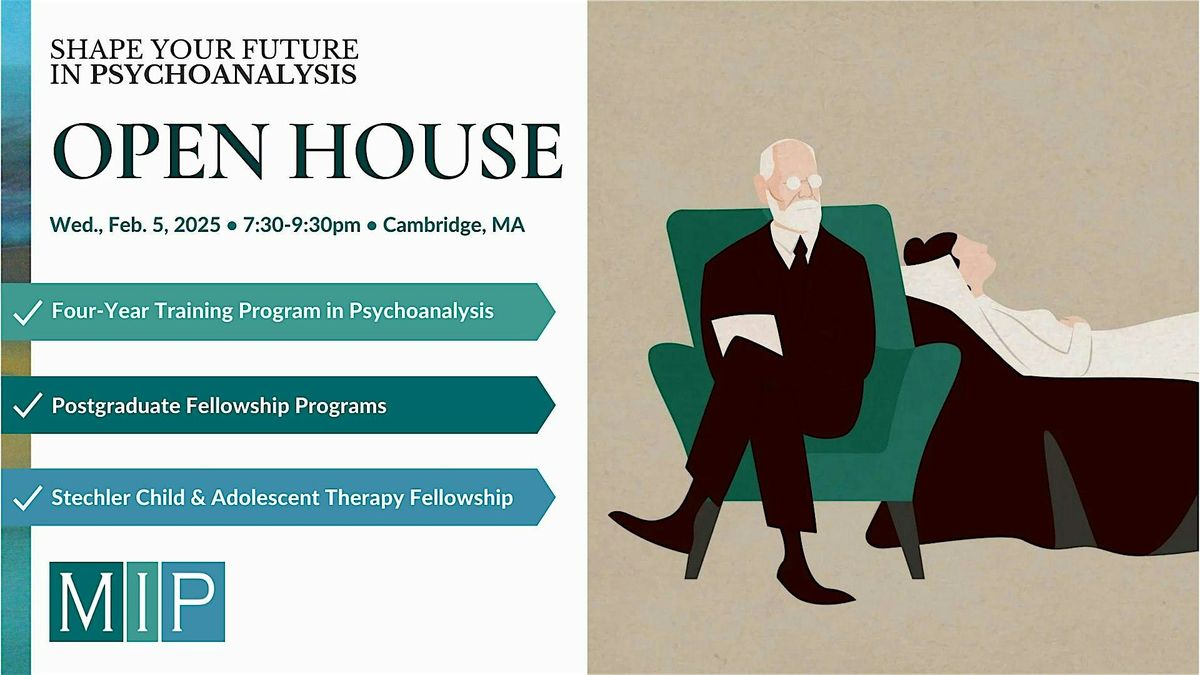 Massachusetts Institute for Psychoanalysis: Open House