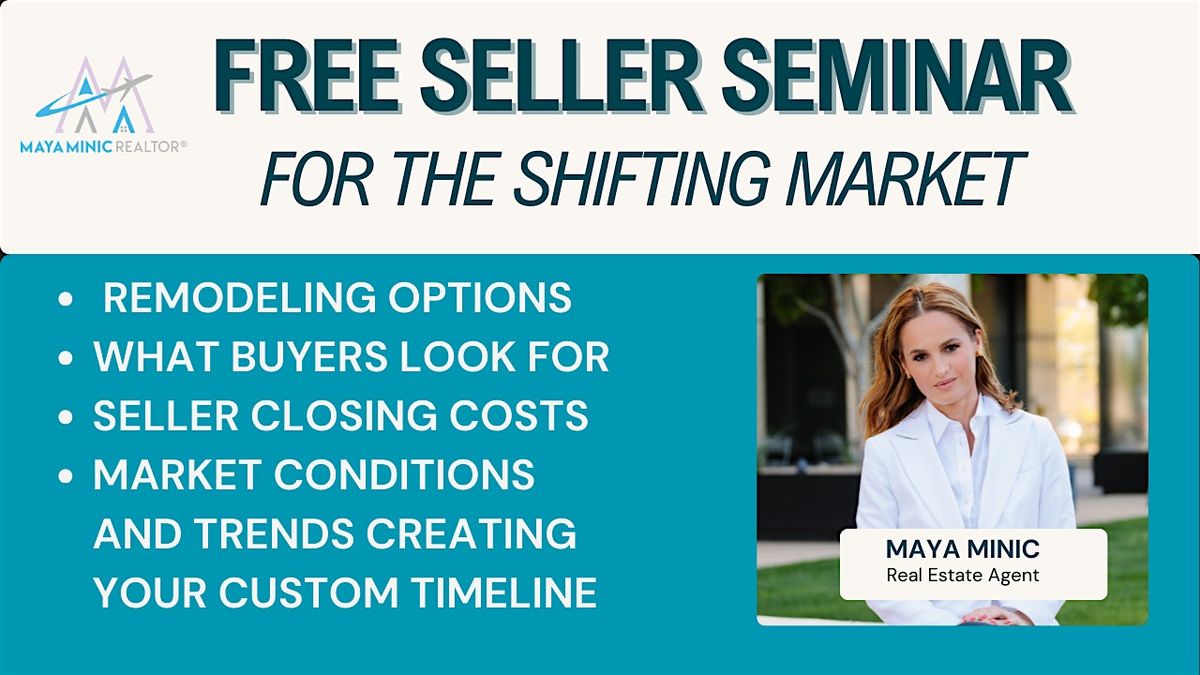 Free Seller Seminar for the Shifting Market