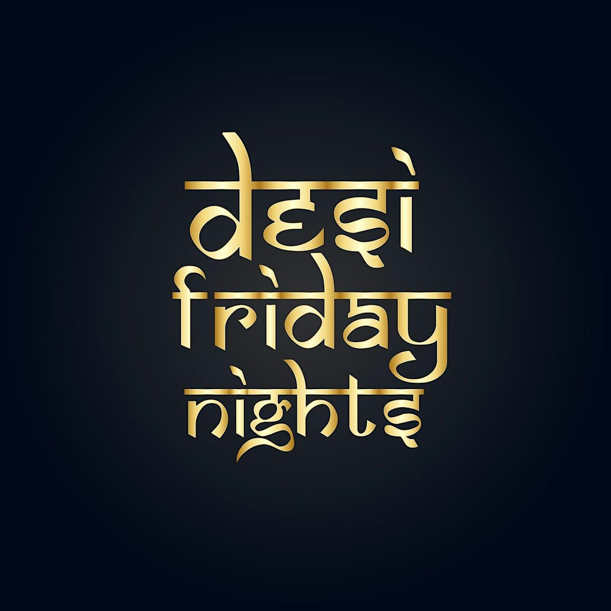 Desi Friday Night Huddersfield - Diwali Special