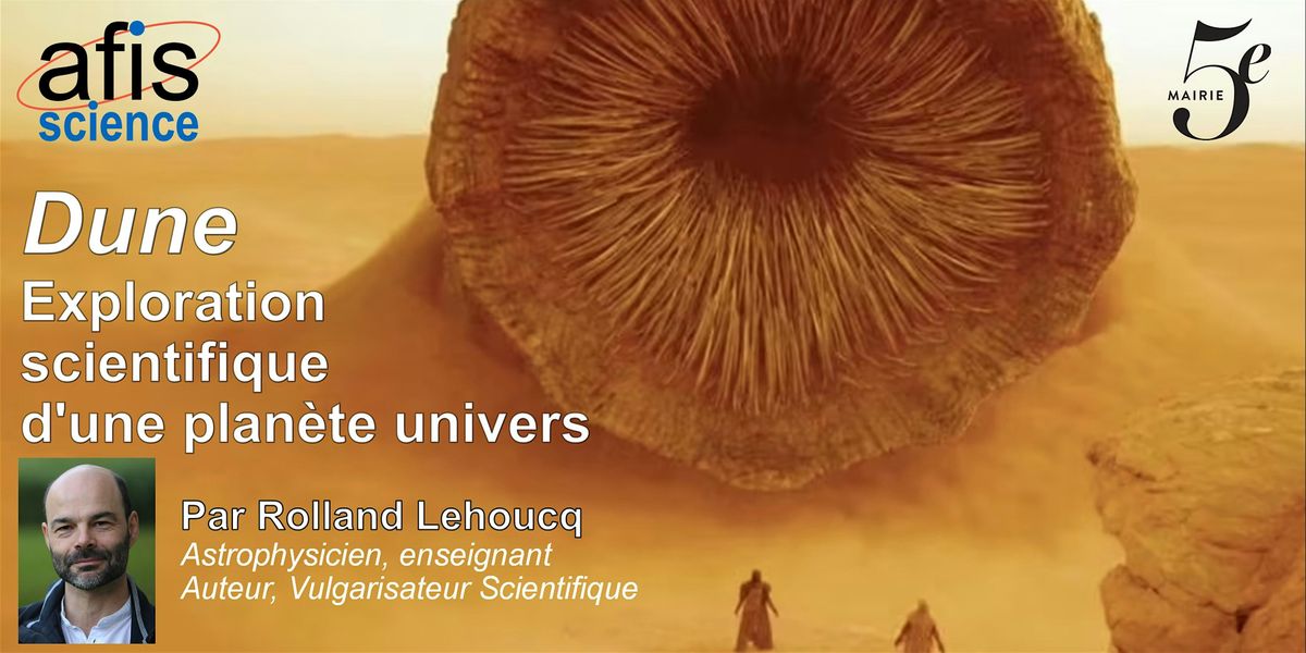 Dune - Exploration scientifique d'une plan\u00e8te univers