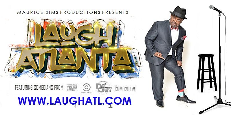 The Laugh Atlanta Comedy Show!