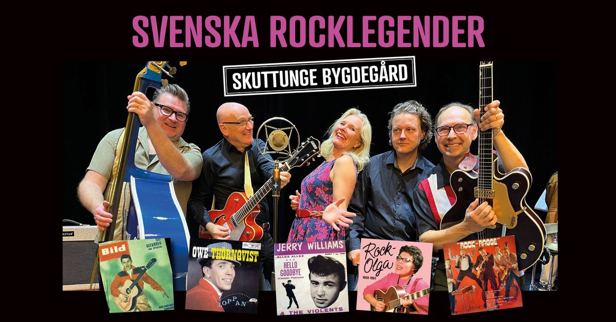 Svenska Rocklegender - Skuttunge Bygdeg\u00e5rd