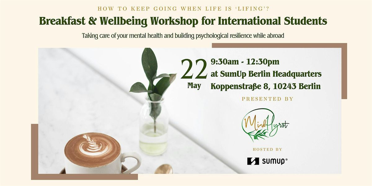 Breakfast & Wellbeing Workshop for International Students