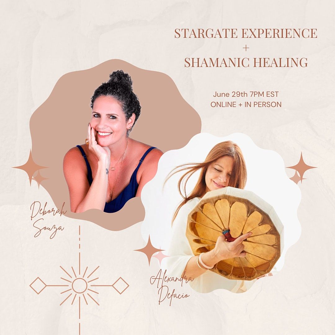 Stargate Experience & Shamanic Healing (online + in person)
