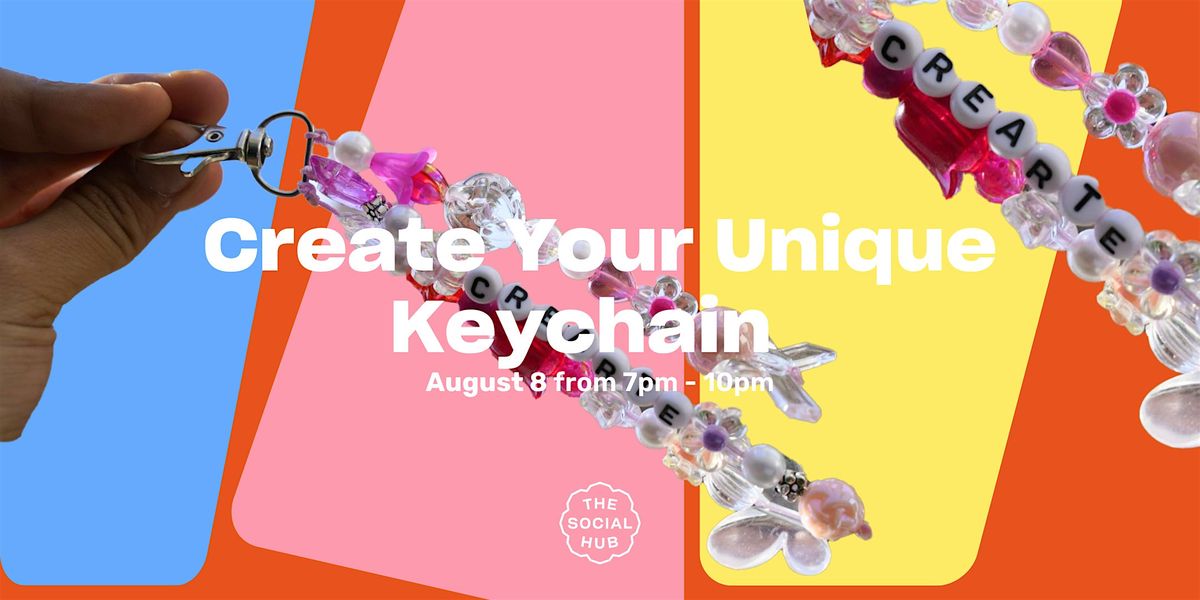 Create Your Unique Keychain