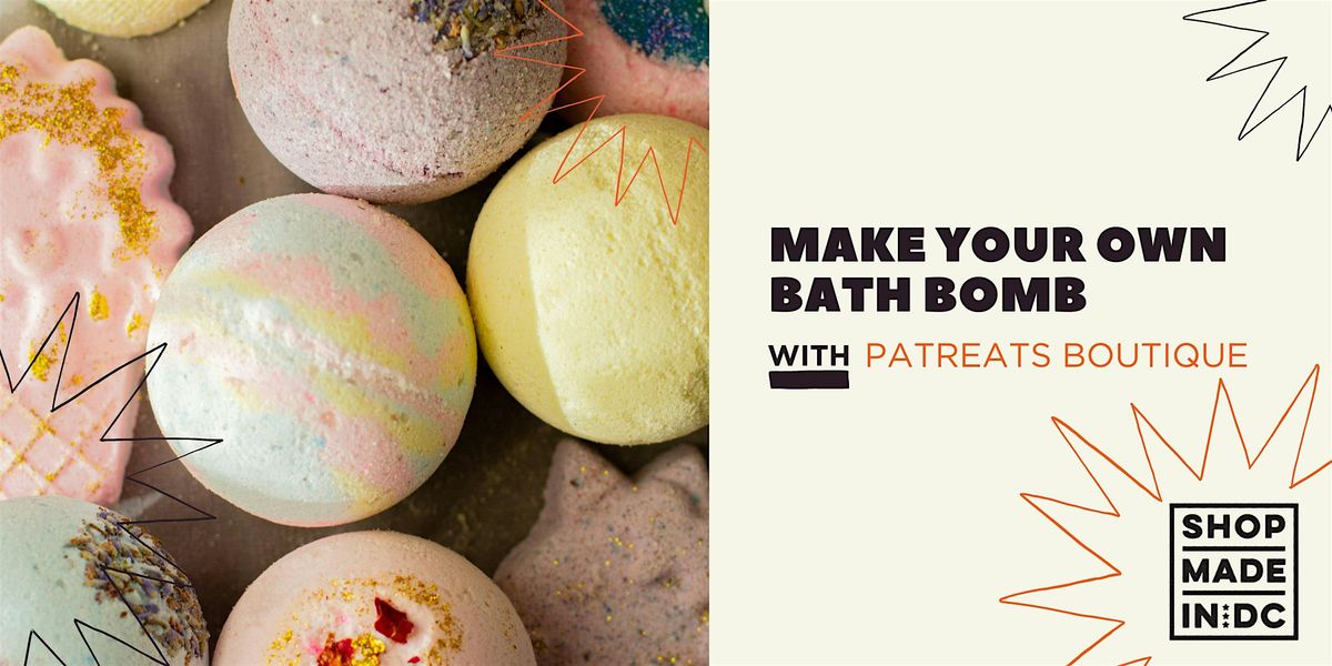 Unleash Your Creativity: Bath Bomb Making Class w\/Patreats Boutique