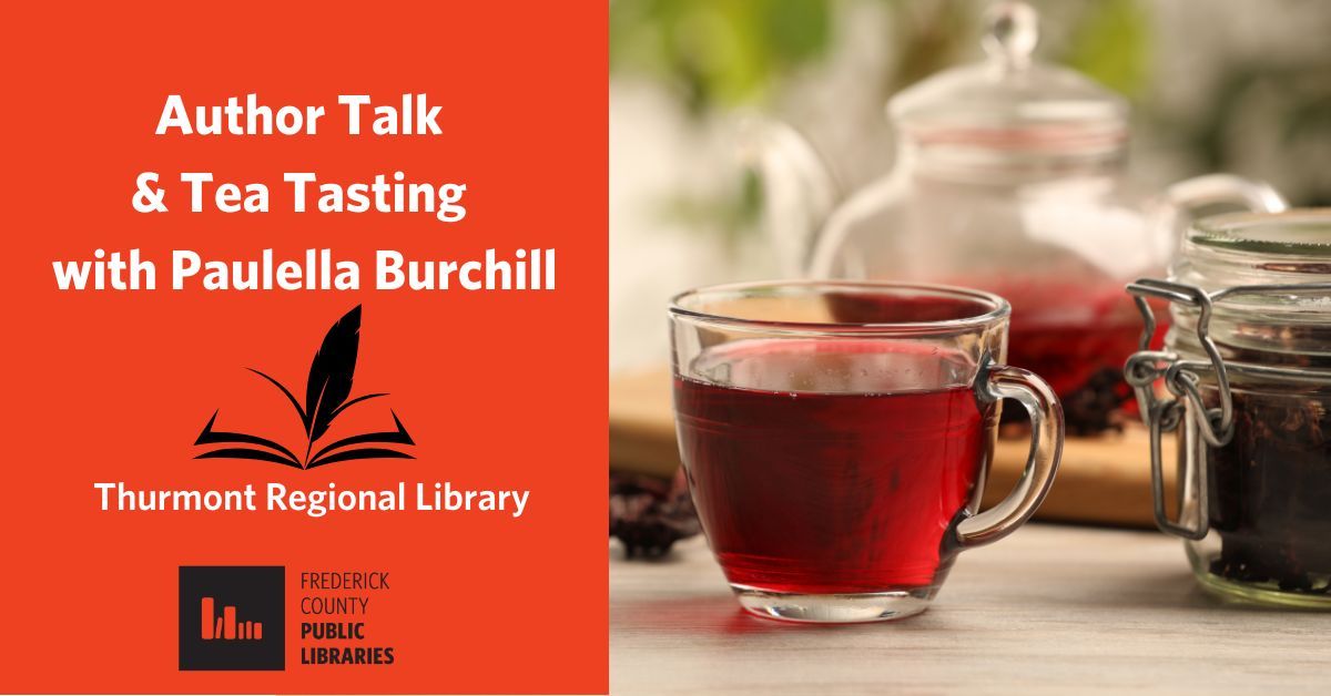 Author Talk and Tea Tasting with Paulella Burchill