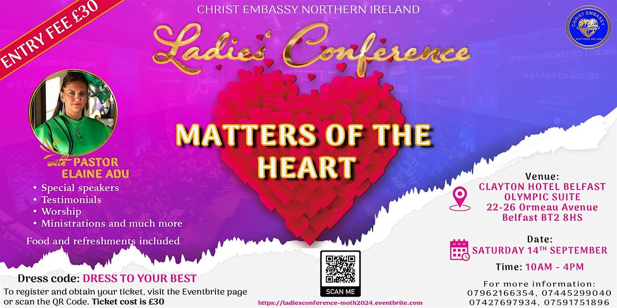 Ladies' Conference: Matters of the `````````Heart