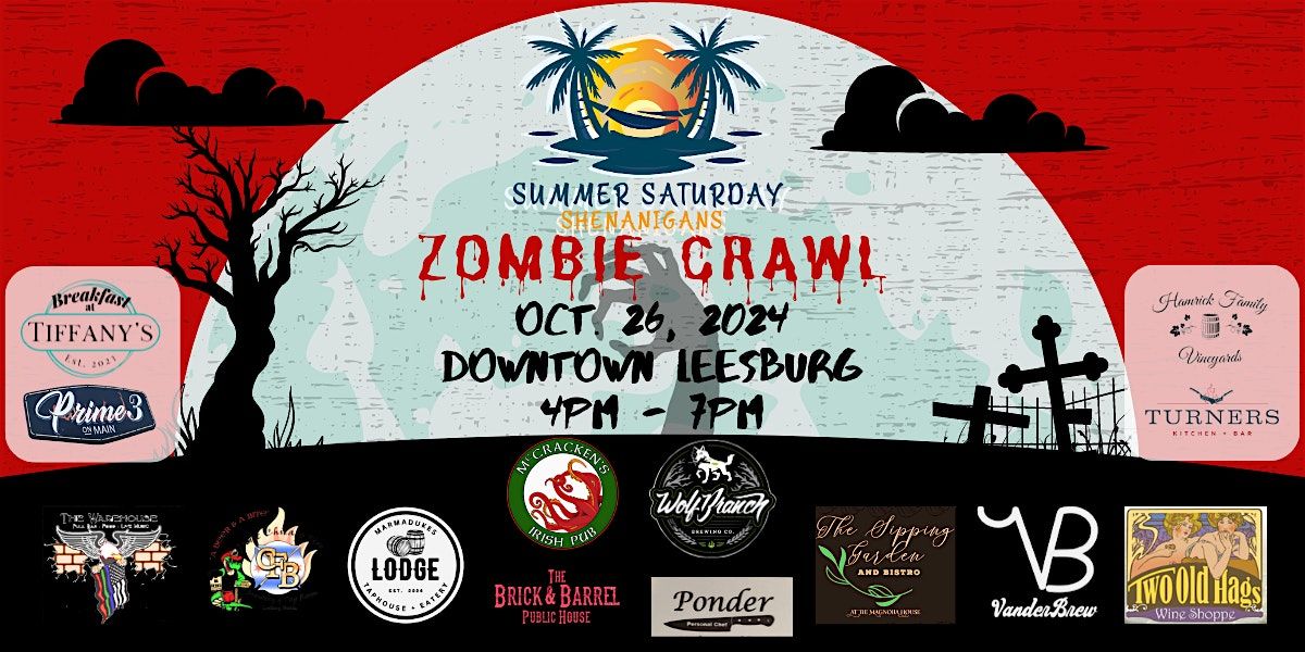 DT Leesburg Zombie Crawl - Summer Saturday Shenanigans - October 26