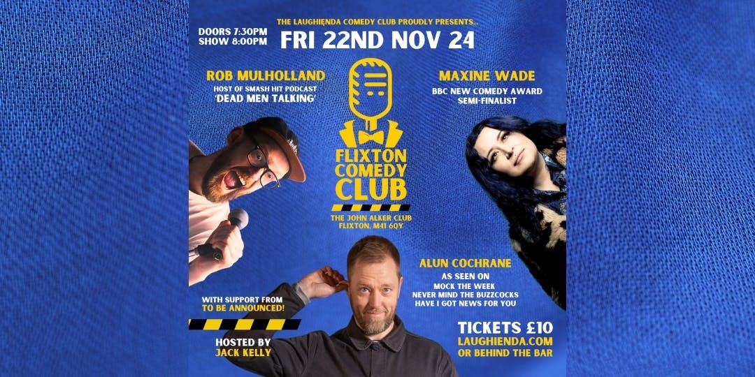 Flixton Comedy Club | 22nd November 24