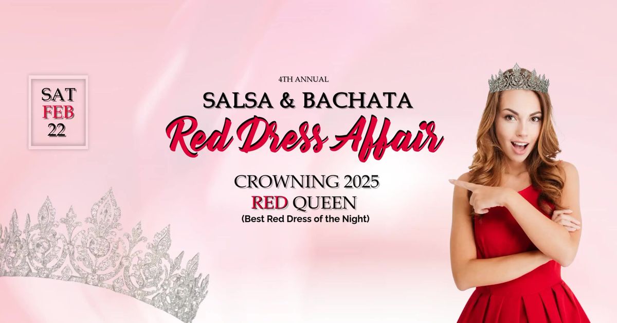 4th Annual Salsa & Bachata Red Dress Affair 