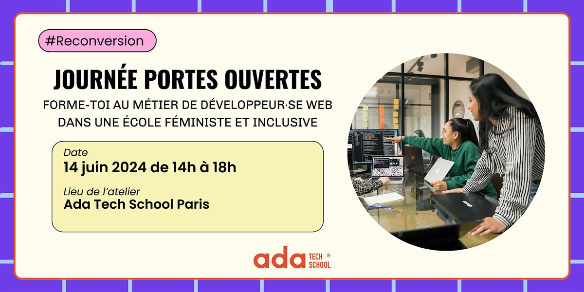 Journ\u00e9e Portes Ouvertes - Ada Tech School Paris