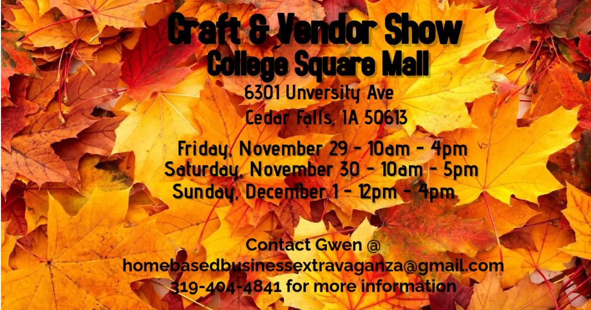 College Square Mall Craft & Vendor Show