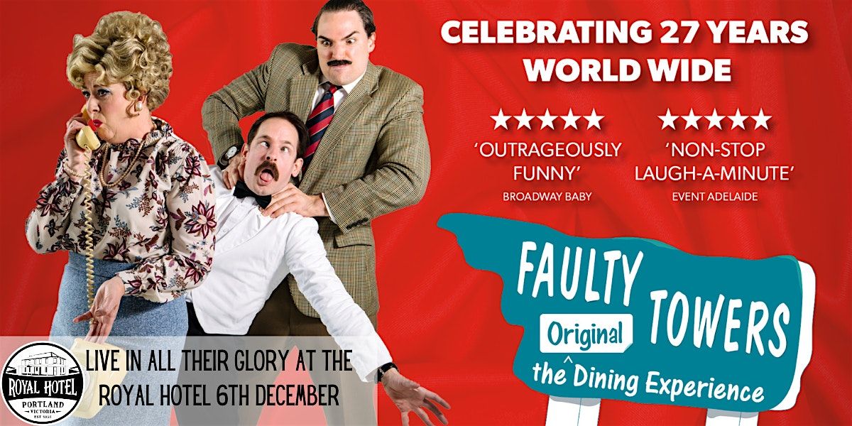 The Faulty Towers Dinning Experience