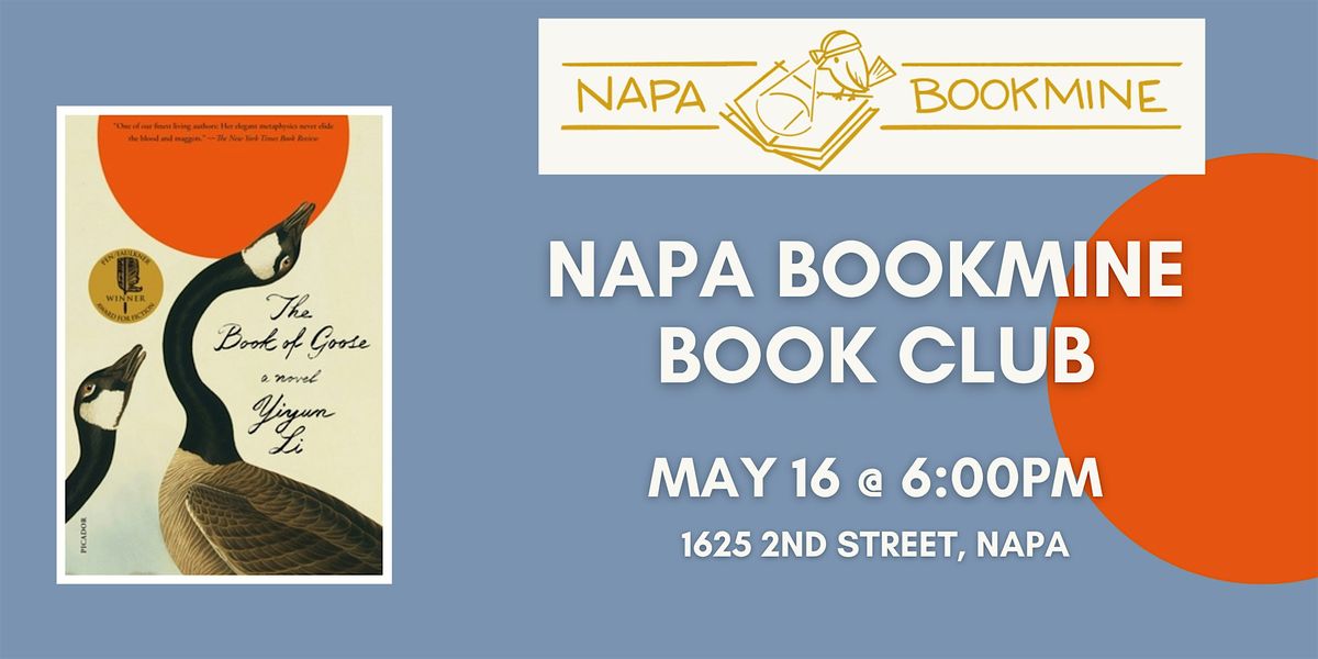 Napa Bookmine Book Club: The Book of Goose by Yiyun Li