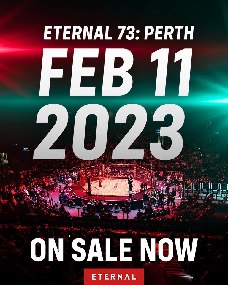 Eternal MMA 73: Perth