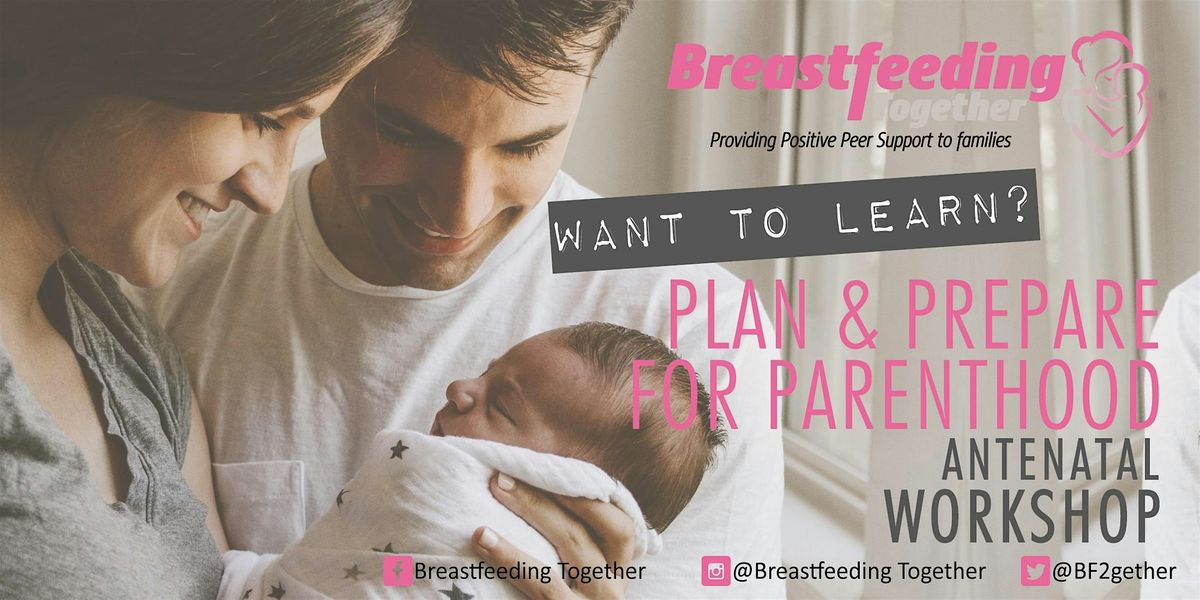 Plan and Prepare for Parenthood - Online Session