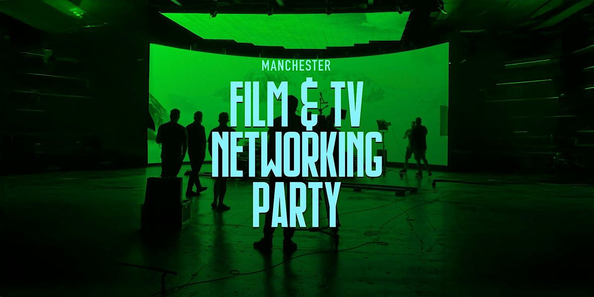 Film and TV Networking Party