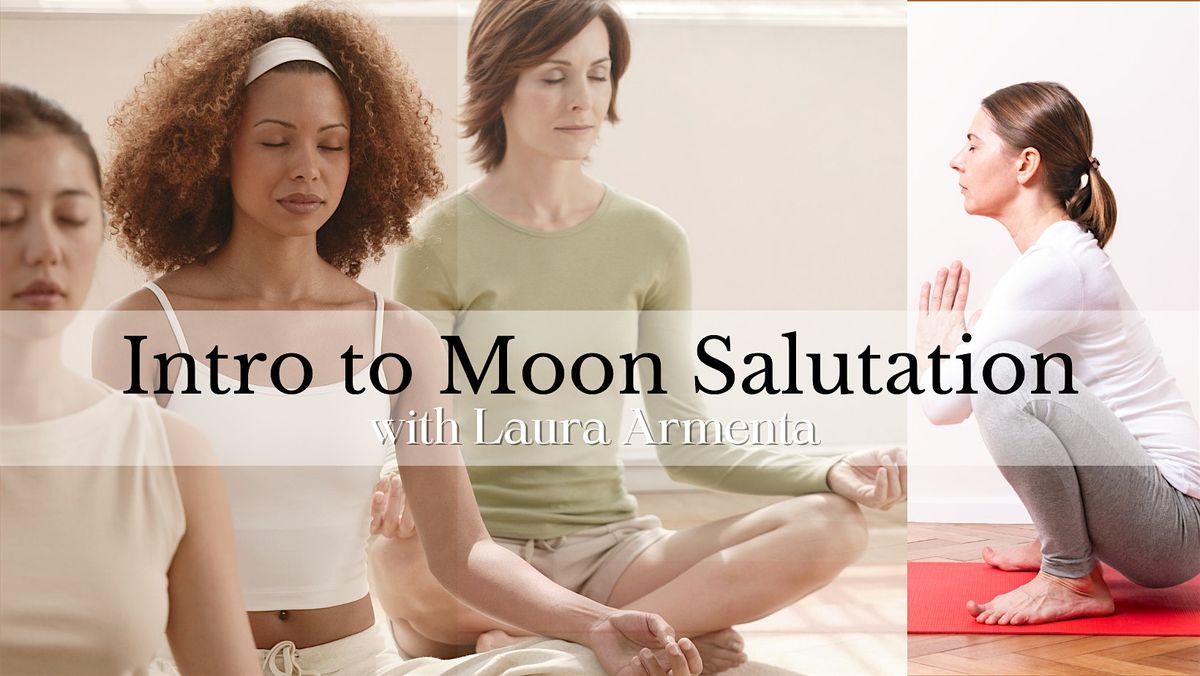 Moon Salutations Workshop