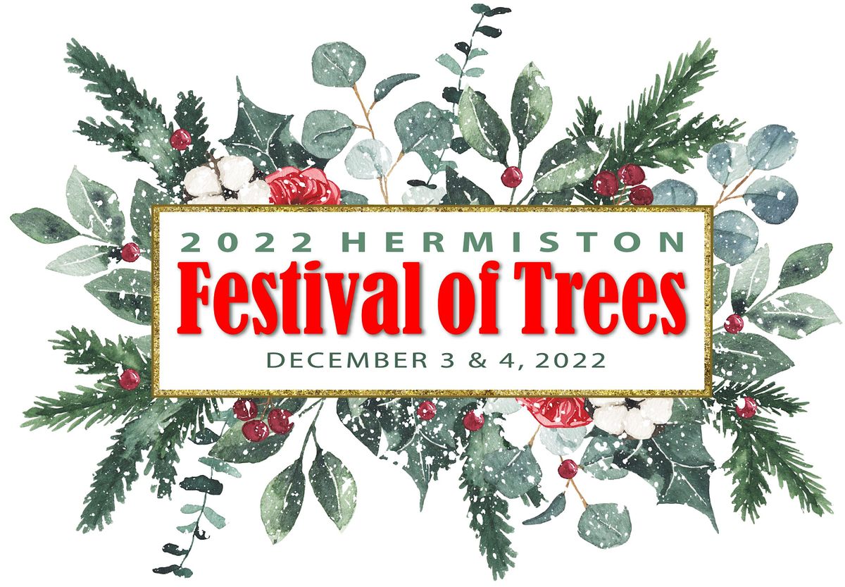 Hermiston Festival of Trees 2022