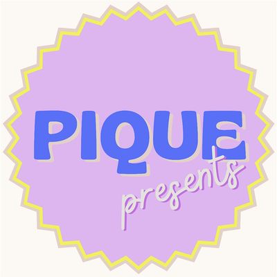 Pique Presents